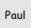 Paul